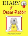 Diary of Oscar Rabbit US English Edition  Funny Illustrated Bedtime Story  Read Aloud / Beginner Reader Book