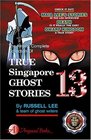 True Singapore Ghost Stories Book 13