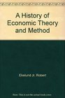 A History of Economic Theory and Method
