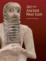 Art of the Ancient Near East A Resource for Educators