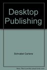 Desktop Publishing With Recipes for Pagemaker Recipes  the IBM PC/AT