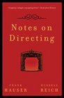 Notes on Directing 130 Lessons in Leadership from the Director's Chair