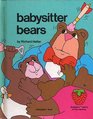 Babysitter Bears