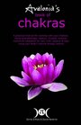 Avalonia's Book of Chakras A Practical Manual for Working with Your Charkas Using Aromatherapy Colours Crystals Incense Mantra  Meditation to Work WithYour Bodys Natural Energy Centres