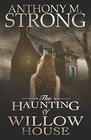 The Haunting of Willow House