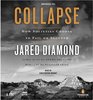 Collapse: How Societies Choose to Fail or Succeed (Audio CD) (Abridged)