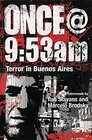 Once953am Terror in Buenos Aires