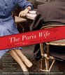 The Paris Wife (Audio CD) (Unabridged)
