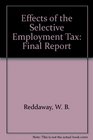 Effects of the Selective Employment Tax Final Report