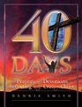 4o Days Prayers and Devotions Reflecting on the Cross of Christ