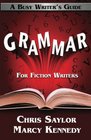 Grammar for Fiction Writers