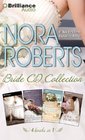 Nora Roberts Bride CD Collection: Vision in White / Bed of Roses / Savor the Moment / Happy Ever After (Audio CD) (Abridged)