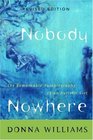 Nobody Nowhere The Remarkable Autobiography of an Autistic Girl