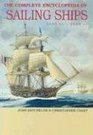The Complete Encyclopedia of Sailing Ships: 2000 BC - 2006 AD