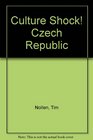 Culture Shock Czech Republic