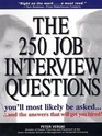 the 250 job interview questions