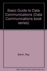 Basic Guide to Data Communications