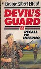Devil's Guard II Recall to Inferno