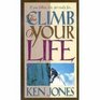 The Climb of Your Life