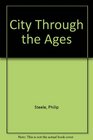 City Through the Ages