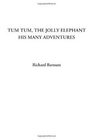 Tum Tum the Jolly Elephant