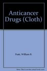 The Anticancer Drugs