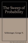 The Sweep of Probability