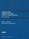 Selected Statutes on Trusts and Estates 2010