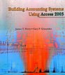 Building Accounting Systems Using Access 2003
