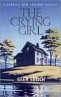 The Crying Girl  (Roaming New England, Bk 1)