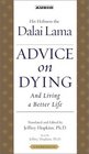 Advice On Dying And Living a Better Life