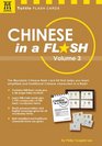 Chinese in a Flash Volume 3