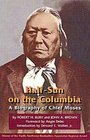 HalfSun on the Columbia A Biography of Chief Moses