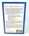 Raise Your Social I.Q. (How to Do The Right Thing in any Situation)