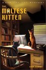The Maltese Kitten (Sam The Cat, Bk 3)