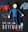 Knit Your Own Boyfriend