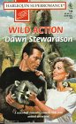 Wild Action (Harlequin Superromance, No 748)