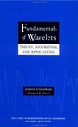 Fundamentals of Wavelets  Theory Algorithms and Applications