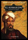 AlKhwarizmi The Inventor of Algebra