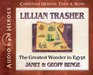 Lillian Trasher The Greatest Wonder in Egypt