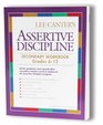 Assertive Discipline Secondary Workbook Grades 612