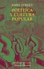 Politica y cultura popular / Politics and Popular Culture