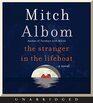 The Stranger in the Lifeboat CD A Novel