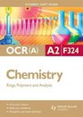 Rings Polymers  Analysis Ocr  A2 Chemistry Student Guide Unit F324