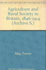 Agriculture and rural society in Britain 18461914
