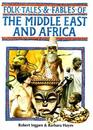 Folk Tales  Fables of the Middle East and Africa
