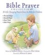Bible Prayer Collection 30 LifeChanging Prayers from the Bible for Children