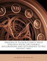 History of Tucker County, West Virginia: From the Earliest Explorations and Settlements to the Present Time (#9239)