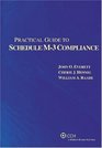 Practical Guide to Schedule M3 Compliance