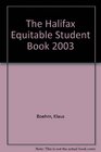 The Halifax Equitable Student Book 2003